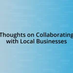 Thoughts on Collaborating with Local Businesses