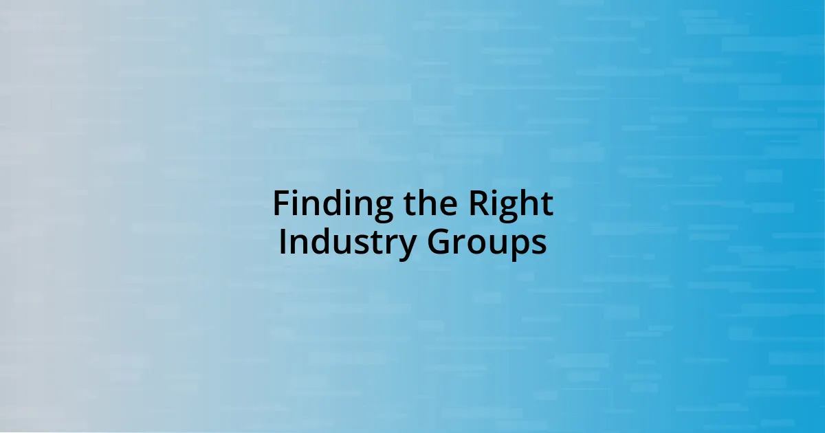 Finding the Right Industry Groups